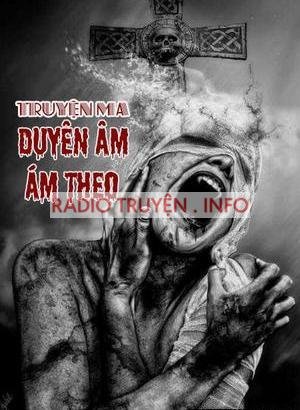 Duyên Âm Ám Theo