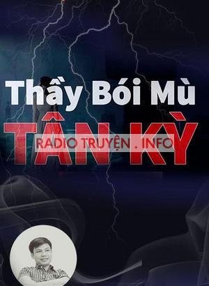 Thầy Bói Mù Ở Tân Kỳ