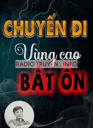 Chuyến Đi Vùng Cao Bất Ổn