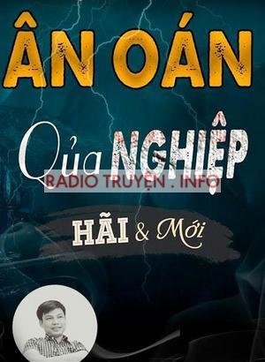 Ân Oán Quả Nghiệp