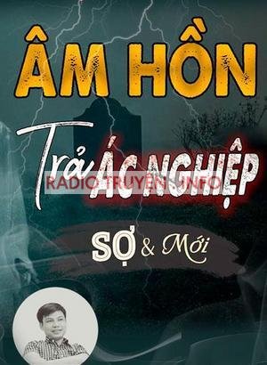 Âm Hồn Trả Ác Nghiệp