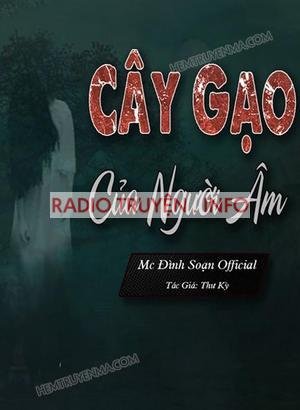 Cây Gạo Của Người Âm