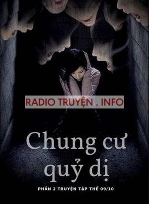 Chung cư quỷ dị - Tập thể 09/10 (Phần 2)