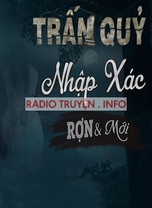 Trấn Quỷ Nhập Xác