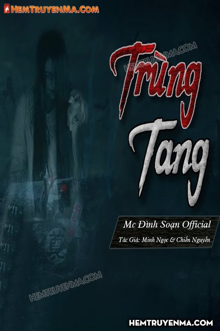 Trùng Tang - MC Đình Soạn