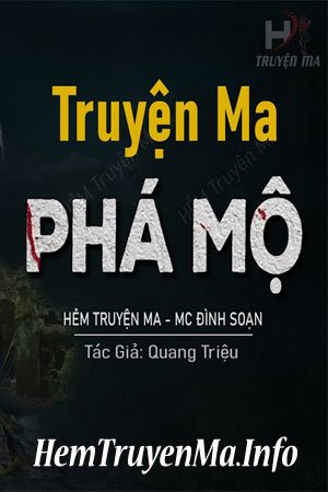 Phá Mộ - MC Đình Soạn