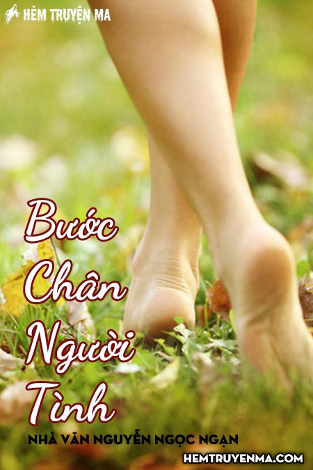 Bước Chân Người Tình - Truyện Ngắn Hay