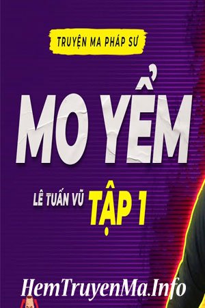 Mo Yểm - Quàng A Tũn