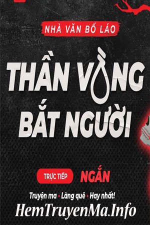 Thần Vòng Bắt Người - Quàng A Tũn