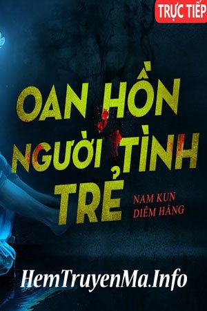 Hồn Ma Người Tình Trẻ - Quàng A  Tũn