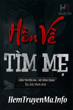 Hồn Về Tìm Mẹ - MC Đình Soạn