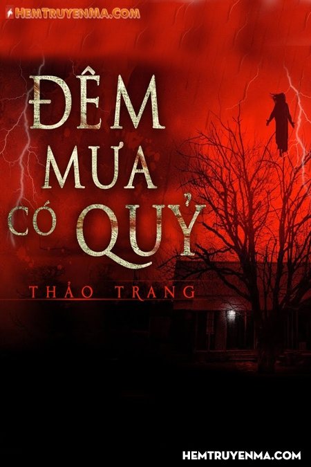 Đêm Mưa Có Quỷ - Tết Âm Hồn