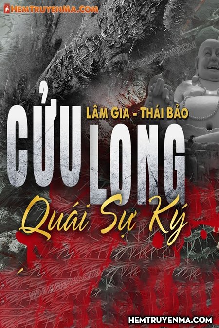 Cửu Long Quái Sự Ký Thiên 1: Thất Sơn U Linh