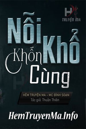 Nỗi Khổ Khốn Cùng - MC Đình Soạn