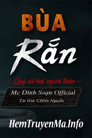 Bùa Rắn - MC Đình Soạn