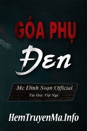 Góa Phụ Đen - MC Đình Soạn