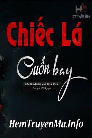 Chiếc Lá Cuốn Bay- MC Đình Soạn