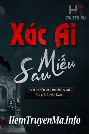 Xác Ai Sau Miếu - MC Đình Soạn