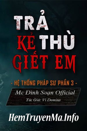 Trả Thù Kẻ Giết Trẻ Em - MC Đình Soạn