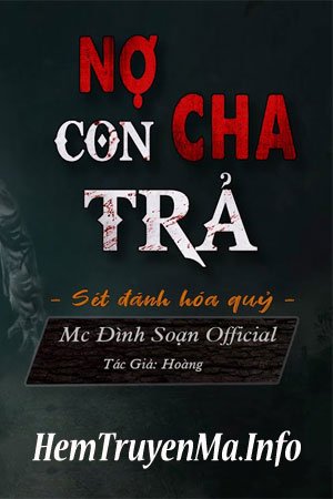 Nợ Cha Con Trả - MC Đình Soạn