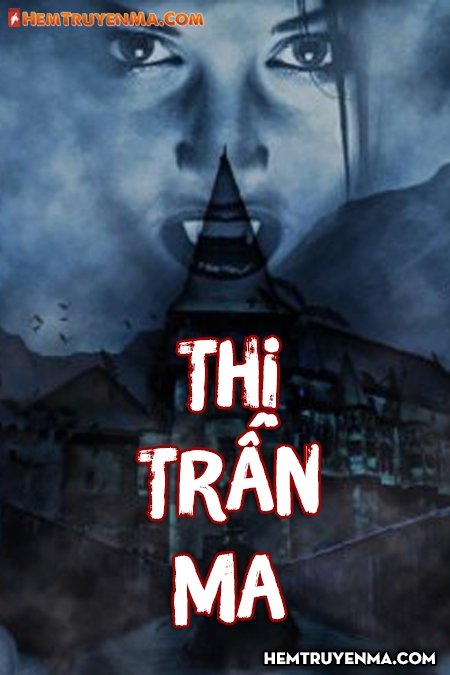 Thị Trấn Ma