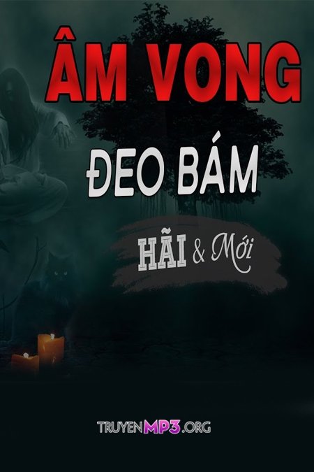 Âm Vong Đeo Bám