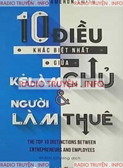 10 Điều Khác Biệt Nhất Giữa Kẻ Làm Chủ và Người Làm Thuê