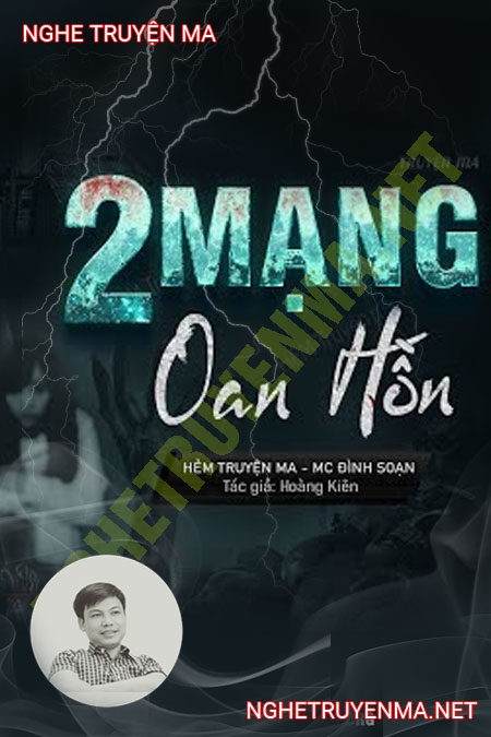 2 Mạng 2 Oan Hồn