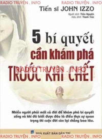 5 Bí Quyết Cần Khám Phá Trước Khi Chết