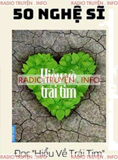 50 Nghệ Sĩ Đọc "Hiểu Về Trái Tim"