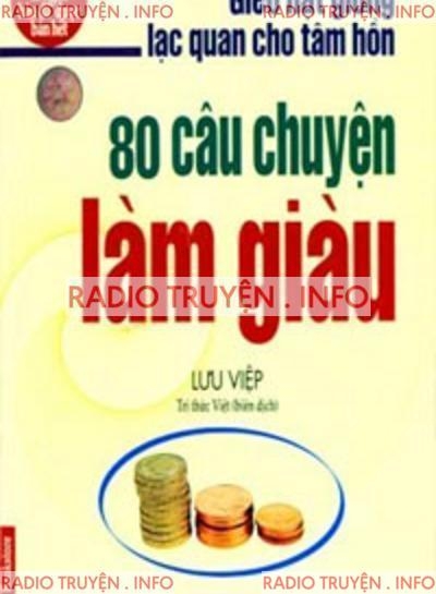 80 Câu Chuyện Làm Giàu