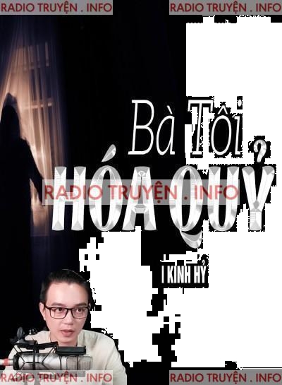 Bà Tôi Hoá Quỷ