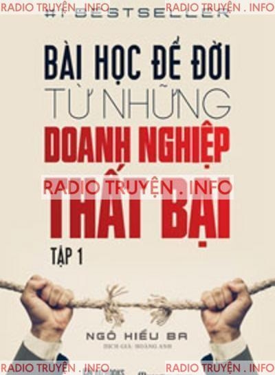 Bài Học Để Đời Từ Những Doanh Nghiệp Thất Bại 1