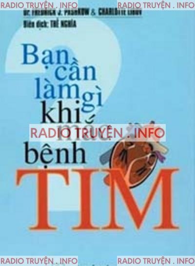 Bạn Cần Làm Gì Khi Mắc Bệnh Tim