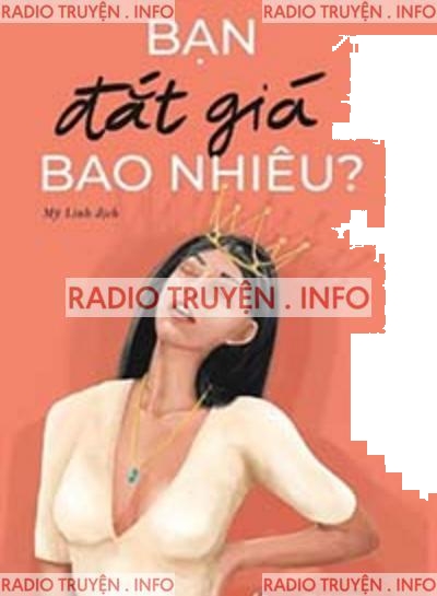 Bạn Đắt Giá Bao Nhiêu?