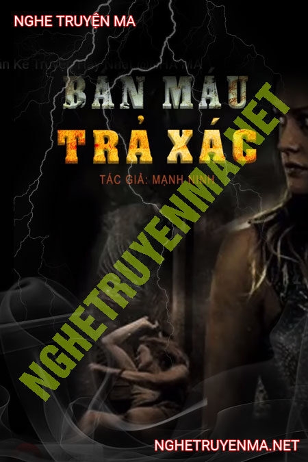 Bán M.áu Trả X.ác