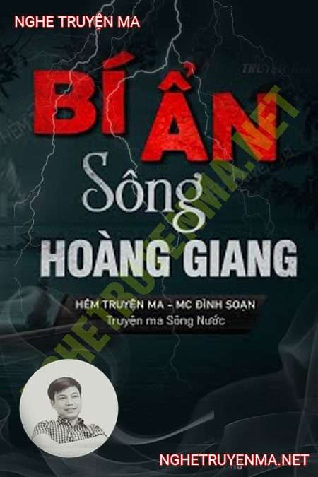 Bí Ẩn Sông Hoàng Giang