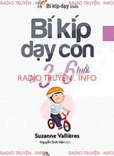 Bí Kíp Dạy Con Từ 3 Đến 6 Tuổi