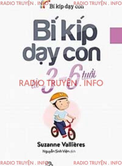 Bí Kíp Dạy Con Từ 3 Đến 6 Tuổi