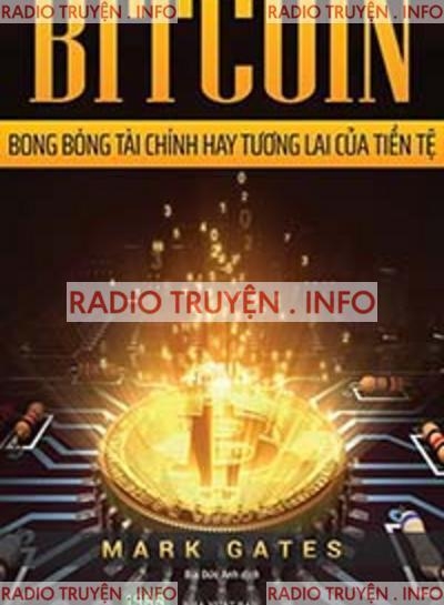 Blockchain: Bản Chất Của Blockchain, Bitcoin, Tiền Điện Tử