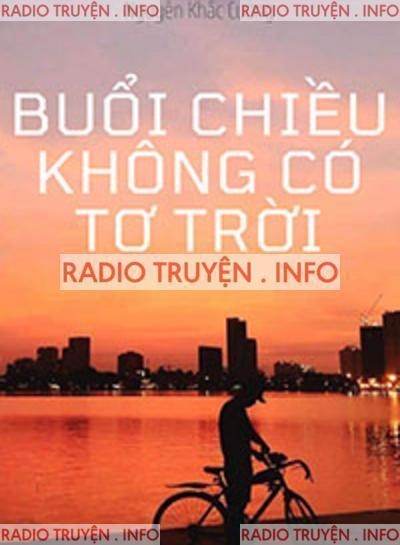 Buổi Chiều Không Có Tơ Trời