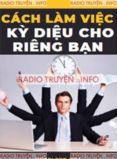 Cách Làm Việc Kỳ Diệu Cho Riêng Bạn