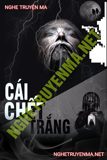 Cái C.hết Trắng