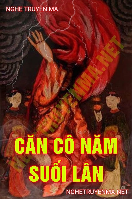 Căn Cô Năm Suối Lân