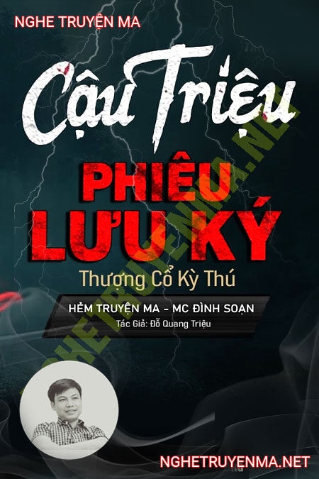 Cậu Triệu Phưu Lưu Ký – Thượng Cổ Kỳ Thú