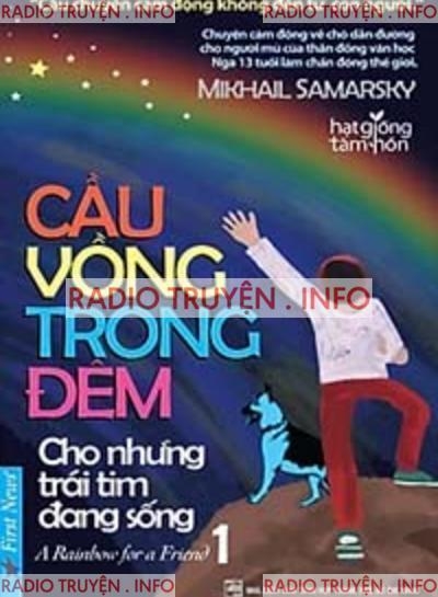 Cầu Vồng Trong Đêm 1