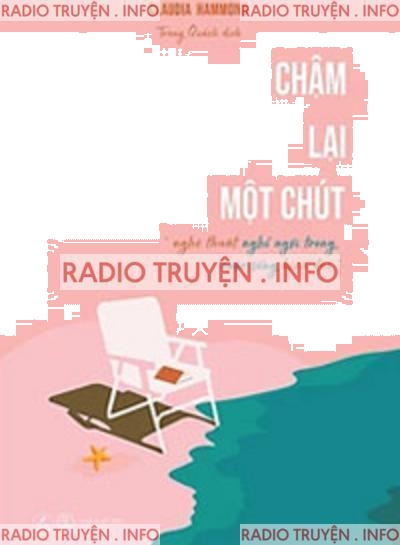 Chậm Lại Một Chút