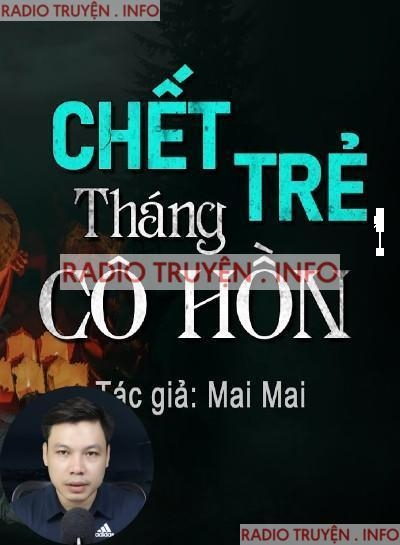 Chết Trẻ Tháng Cô Hồn