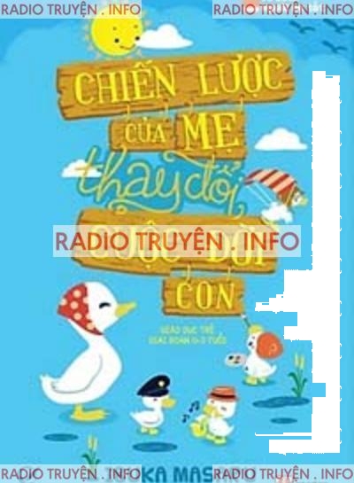 Chiến Lược Của Mẹ Thay Đổi Cuộc Đời Con