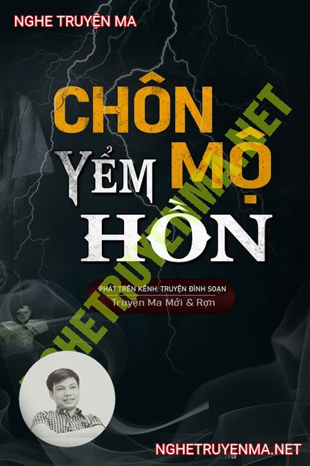 Chôn Mộ Yểm Hồn